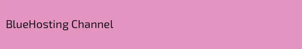 BlueHosting Channel